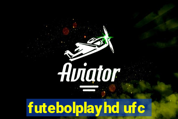 futebolplayhd ufc